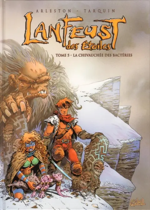 Lanfeust des Étoiles Tome 5 La chevauchée des bactéries