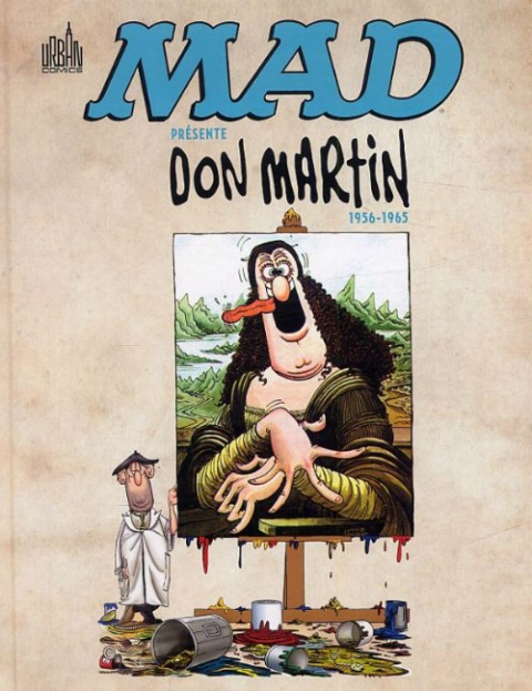 Couverture de l'album Mad Mad présente Don Martin - 1956-1965