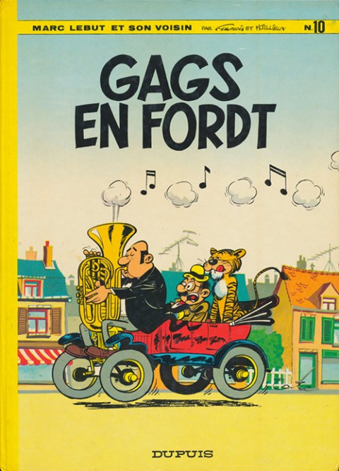 Couverture de l'album Marc Lebut et son voisin Tome 10 Gags en Ford T