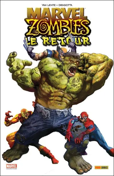 Marvel Zombies Tome 6 Le retour