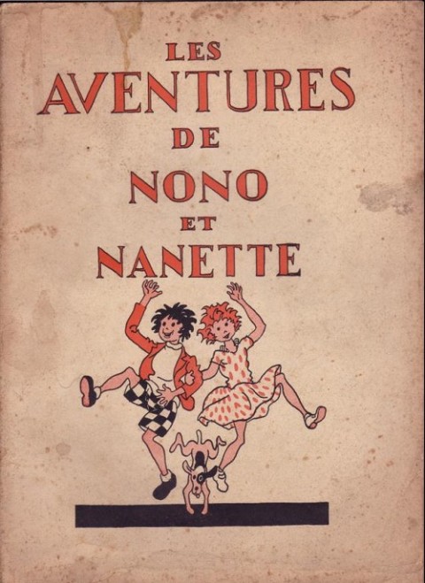 Couverture de l'album Les Aventures de Nono et Nanette