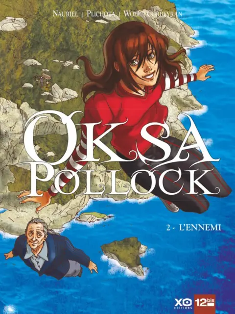 Oksa Pollock Tome 2 L'Ennemi