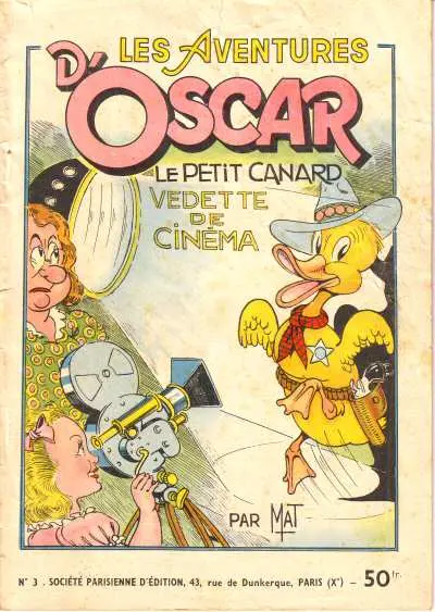 Oscar le petit canard Tome 3 Oscar le petit canard vedette de cinéma