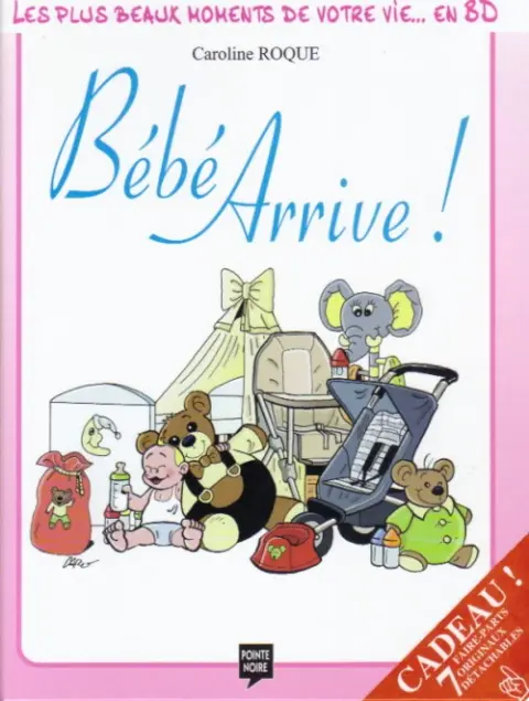 Les Plus beaux moments de votre vie... en BD
