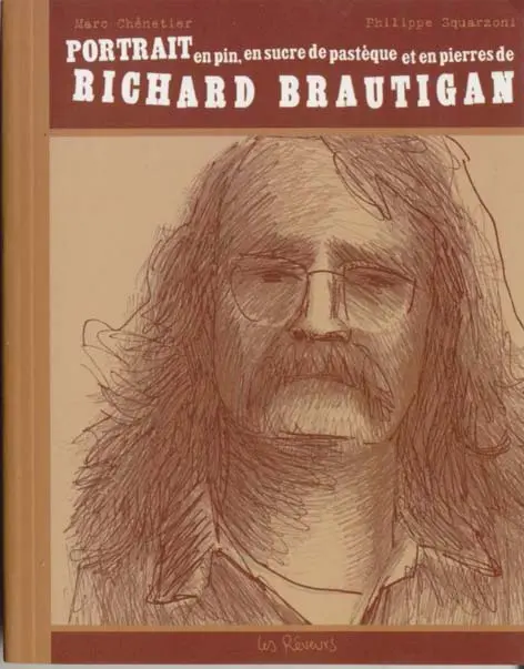 Portrait en pin, en sucre de pastèque et en pierre de Richard Brautigan
