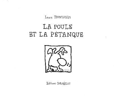 Couverture de l'album La Poule et la pétanque