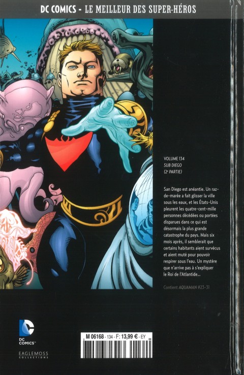 Verso de l'album DC Comics - Le Meilleur des Super-Héros Volume 134 Aquaman - Sub Diego - 2ème Partie