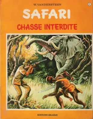 Safari Tome 2 Chasse interdite
