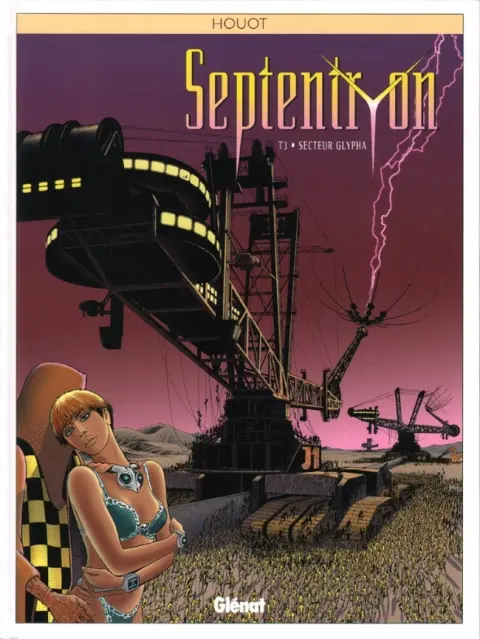 Septentryon Tome 3 Secteur Glypha