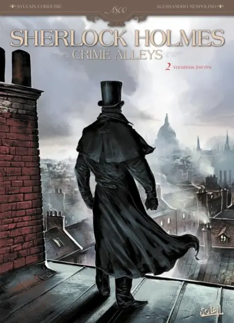 Sherlock Holmes: Crime Alleys Tome 2 Vocations forcées