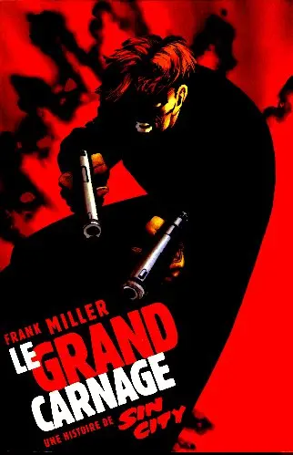 Sin City Tome 3 Le grand carnage