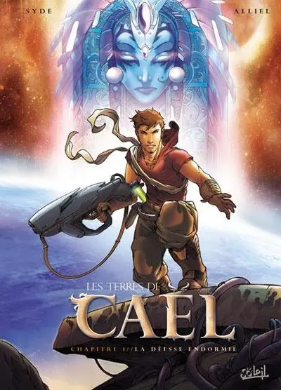 Les Terres de Caël Tome 1 La déesse endormie