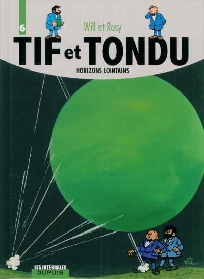 Couverture de l'album Tif et Tondu Intégrale Tome 6 Horizons Lointains