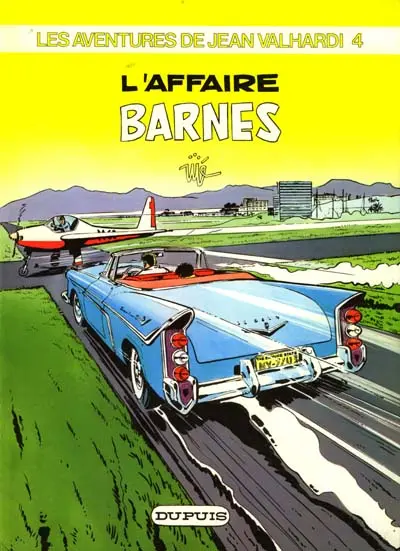 Valhardi Tome 4 L'affaire Barnes