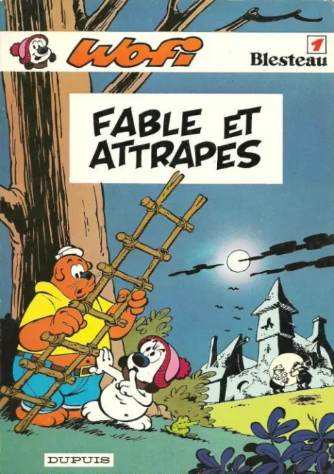 Wofi Tome 1 Fables et attrapes