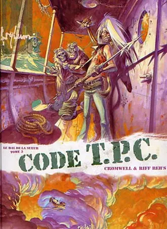 Couverture de l'album Le Bal de la sueur Tome 3 Code T.P.C.