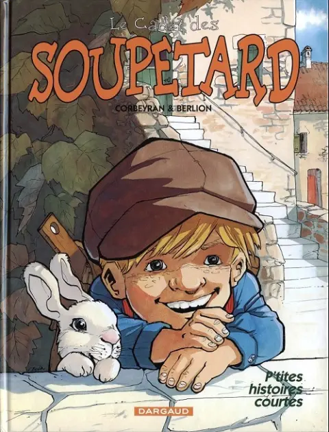 Couverture de l'album Le Cadet des Soupetard P'tites histoires courtes