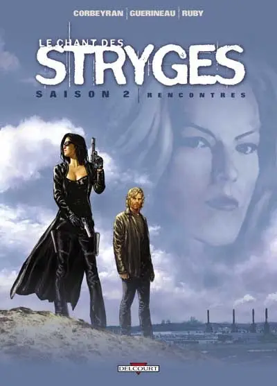Couverture de l'album Le Chant des Stryges Tome 7 Rencontres