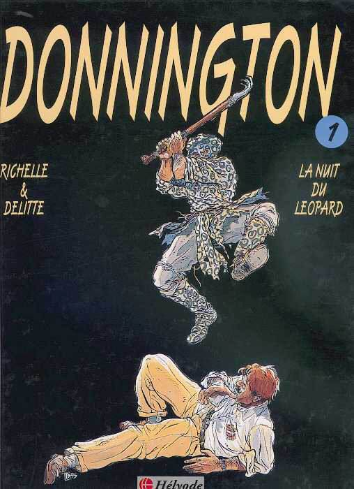Couverture de l'album Donnington Tome 1 La nuit du léopard
