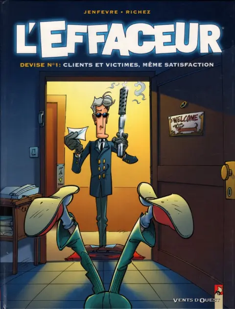 Couverture de l'album L'effaceur Tome 1 Clients et victimes, même satisfaction