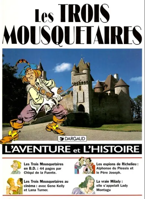 L'Aventure et l'histoire Tome 2 Les trois mousquetaires