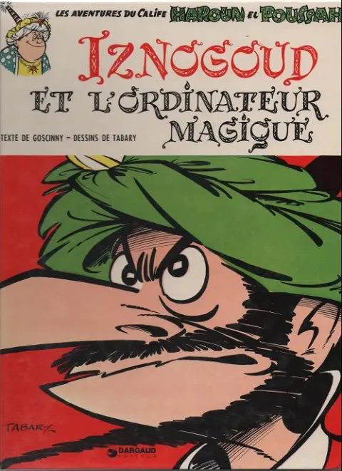 Couverture de l'album Iznogoud Tome 6 Iznogoud et l'ordinateur magique