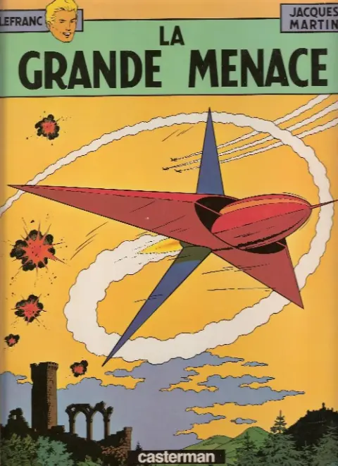 Couverture de l'album Lefranc Tome 1 La grande menace