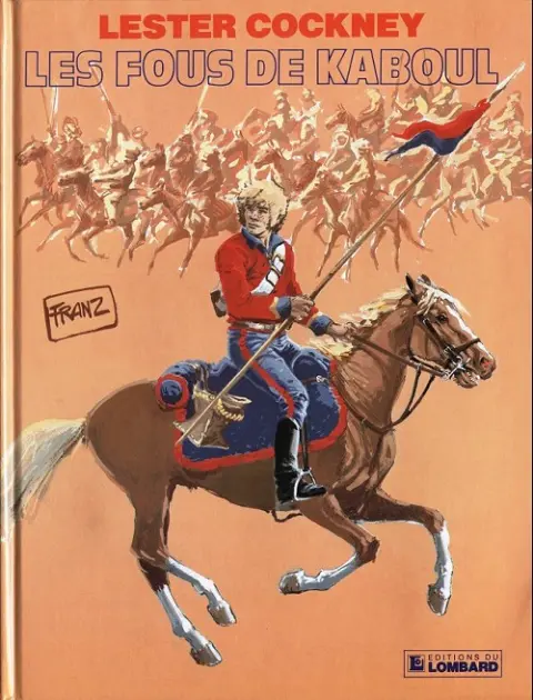 Couverture de l'album Lester Cockney Tome 1 Les Fous de Kaboul