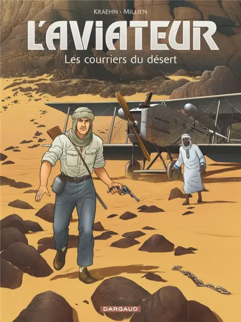L'Aviateur Tome 3 Les courriers du désert