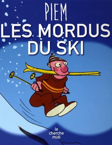 Couverture de l'album Les mordus Les mordus du ski