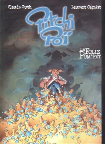 Couverture de l'album Pitchi Poï Tome 2 La folie Pom'Pet