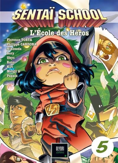 Couverture de l'album Sentaï School - L'École des héros 5