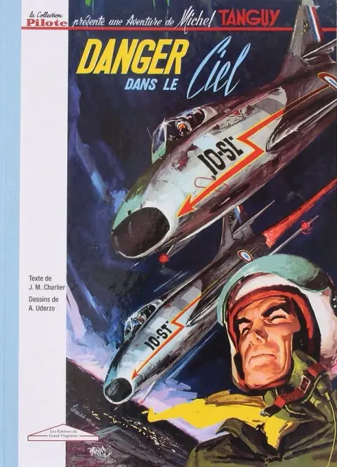 Tanguy et Laverdure Tome 3 Danger dans le ciel