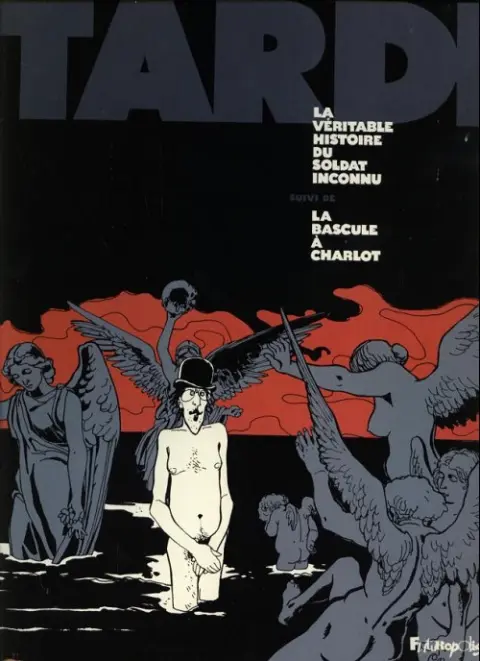 Tardi - La véritable histoire du Soldat Inconnu