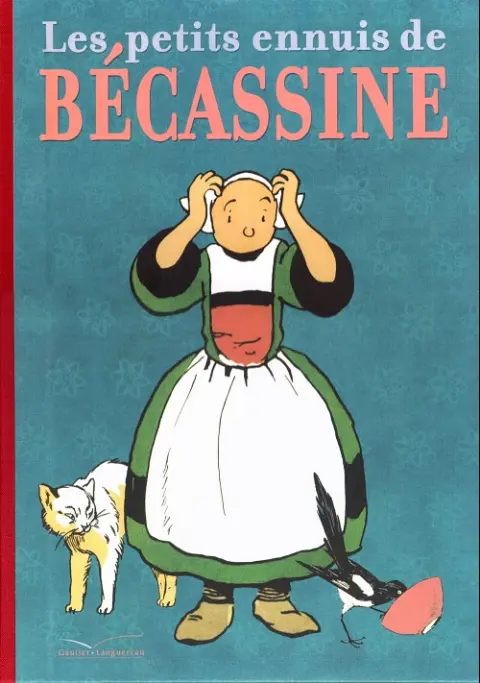 Bécassine Tome 26 Les petits ennuis de Bécassine