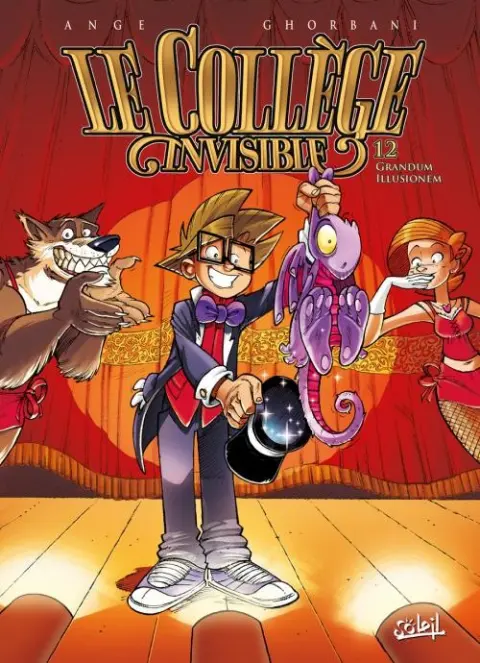 Le Collège invisible Tome 12 Grandum Illusionem
