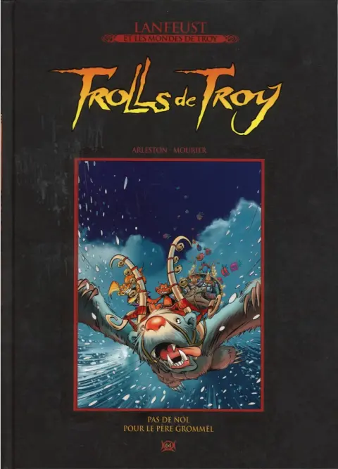 Lanfeust et les mondes de Troy Tome 64 Trolls de Troy - Pas de Nöl pour le Père Grommël