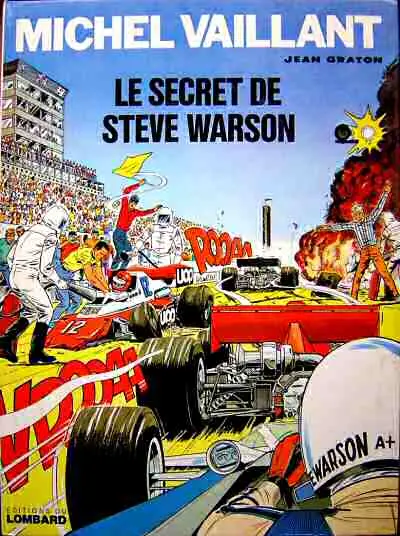 Michel Vaillant Tome 28 Le secret de Steve Warson