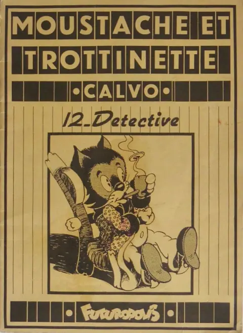 Moustache et Trottinette Tome 12 Détective