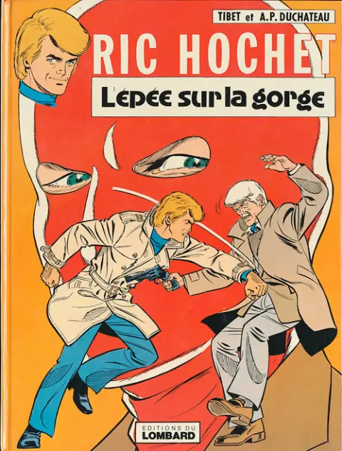 Ric Hochet Tome 27 L'épée sur la gorge
