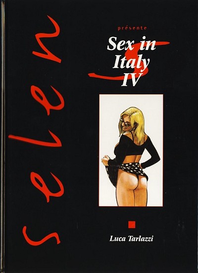Couverture de l'album Selen présente... Tome 11 Sex in Italy IV