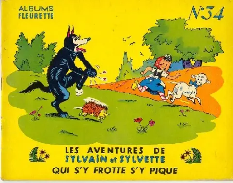 Sylvain et Sylvette Tome 34 Qui s'y frotte s'y pique
