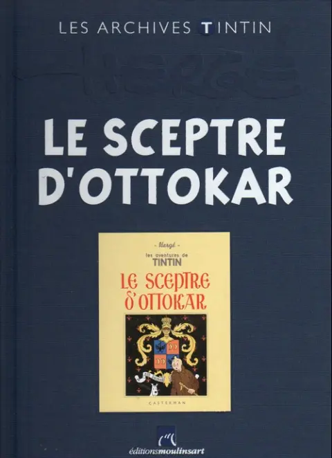 Les archives Tintin Tome 42 Le Sceptre d'Ottokar