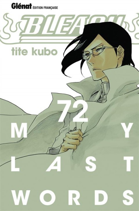 Bleach Tome 72 My last words