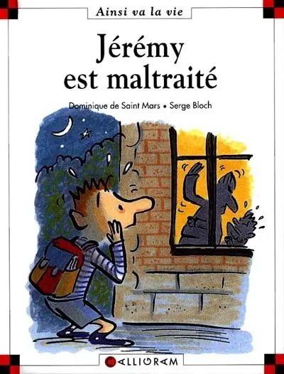 Ainsi va la vie Tome 36 Jérémy est maltraité