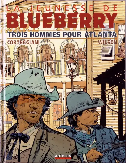 La Jeunesse de Blueberry Tome 8 Trois hommes pour Atlanta