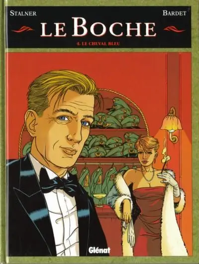 Le Boche Tome 4 Le cheval bleu