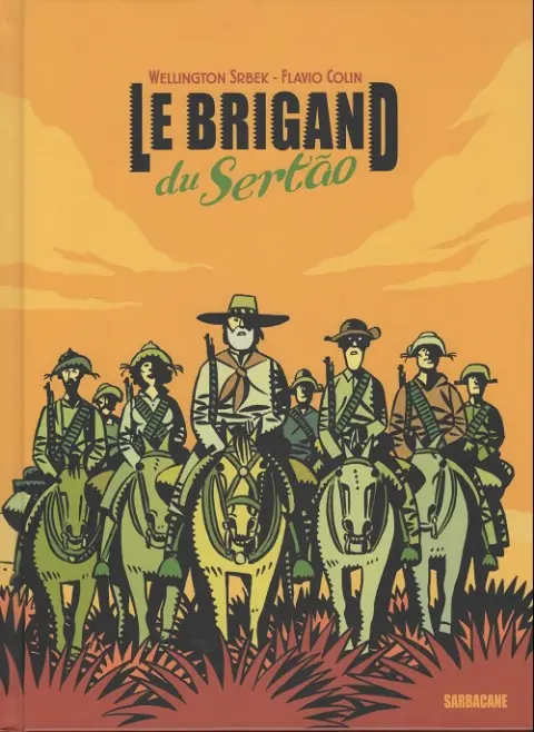 Le brigand du Sertão
