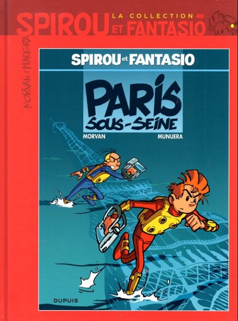 Spirou et Fantasio La collection Tome 49 Paris-sous-seine