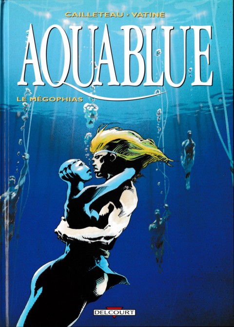 Couverture de l'album Aquablue Tome 3 Le Mégophias